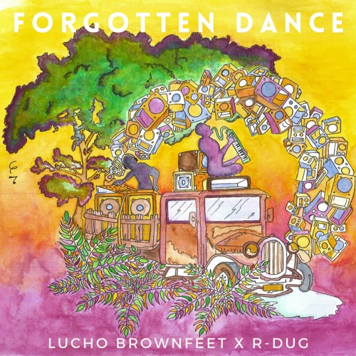 Forgotten Dance - Feat R-DUG