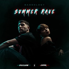 Deelow & Luna - Summer Rave