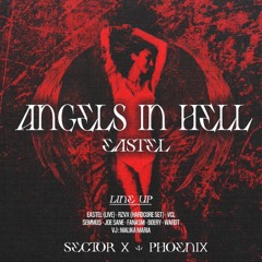 EASTEL - ANGELS IN HELL (SECTOR X ANTHEM)