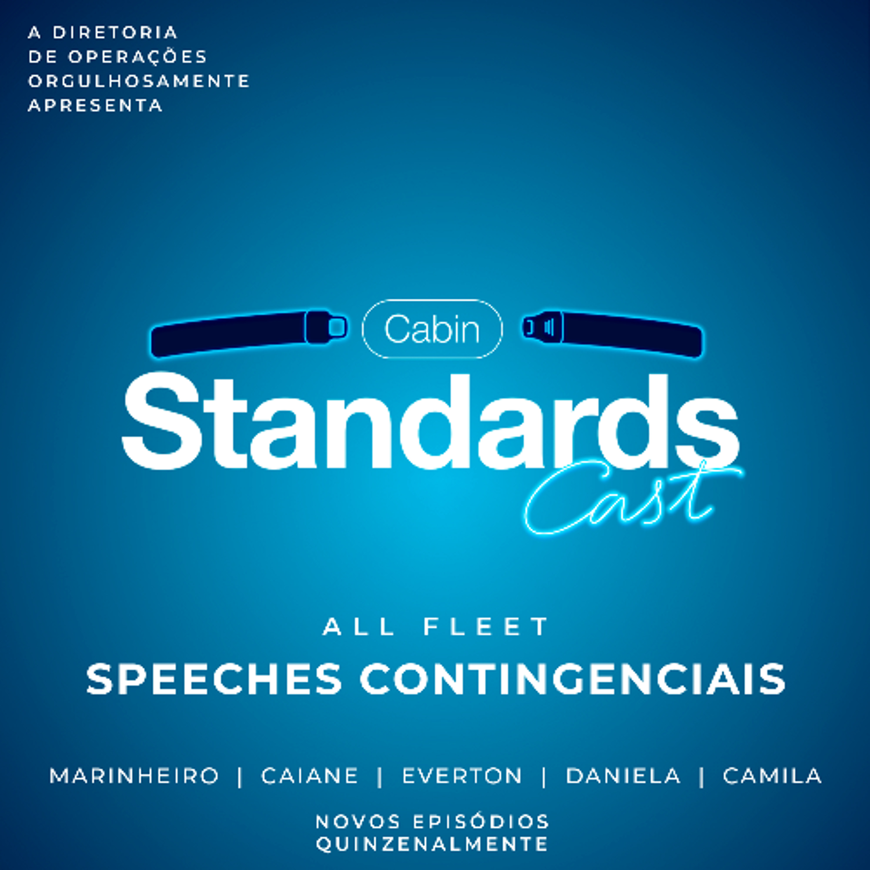 Cabin StandardsCast