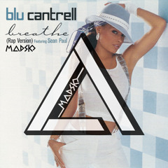 Blu Cantrell - Breathe (Madsko Remix) || BUY = FREE DL