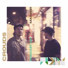 NDPodcast 067 - crouds - Riding Squirrels Mix