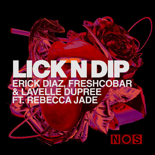 Lick N Dip (Extended Mix)