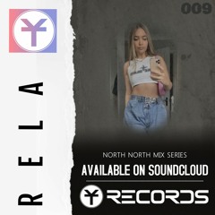YT RECORDS MIX 009 w/ RELA