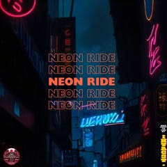 Neon Ride - Intag Street