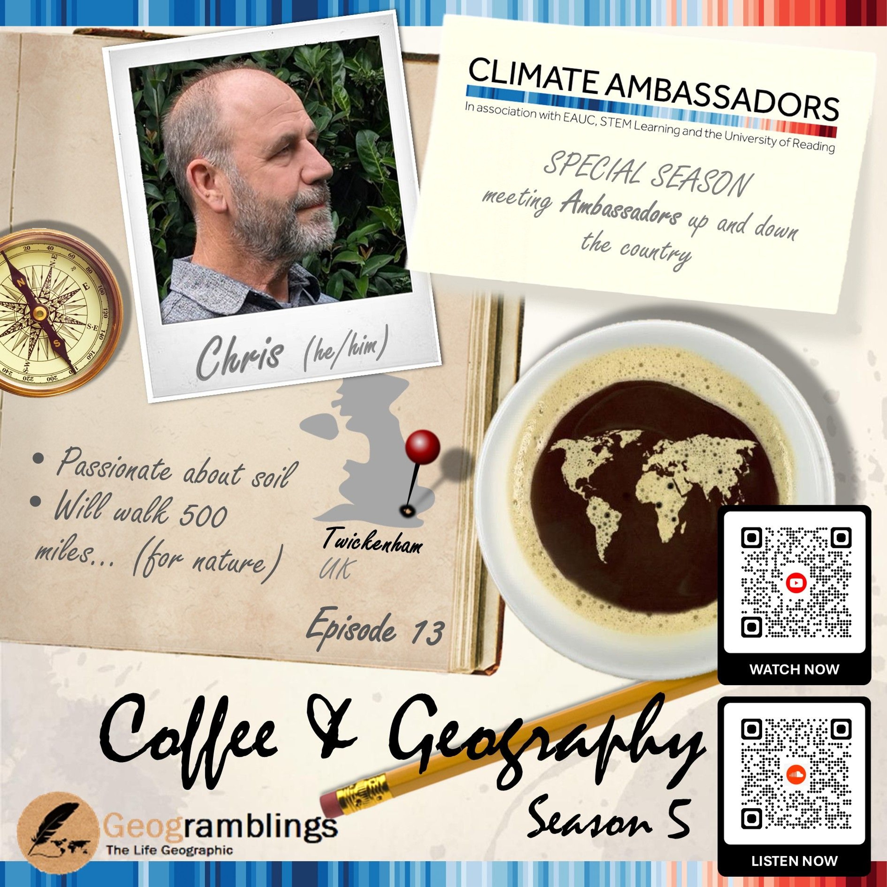 Coffee & Geography 5x13 Chris Churchman (London-based Climate Ambassador from cquester)
