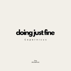 doing just fine