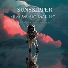 SUNSKIPPER - ETERNAL - ALTERNATIVE FILM PROJECT - SAMPLE 2