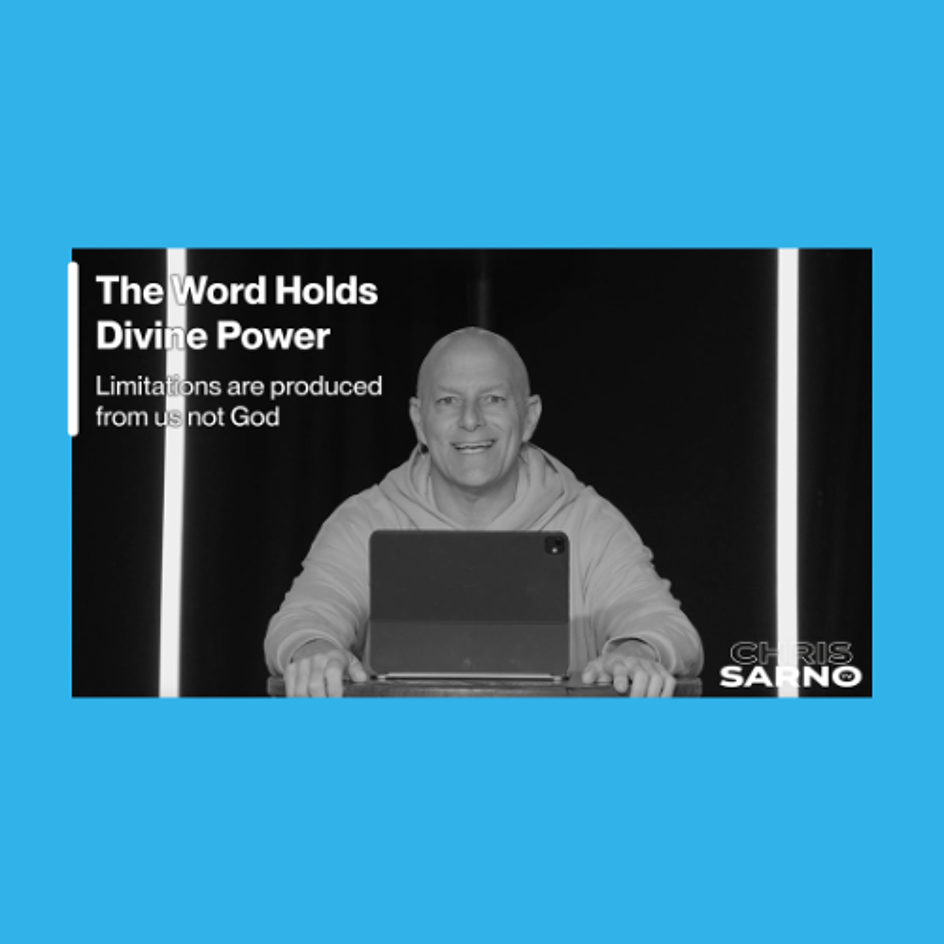 The Word Holds Divine Power | Chris Sarno TV episode artwork