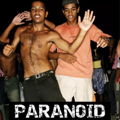 Brazilll - PARANOID