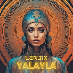 Lenjix - Yalayla