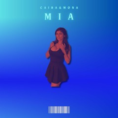 MIA CAIBA FT. MONA
