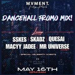 Skadzy Soprano's Birthday Dancehall Promo Mix