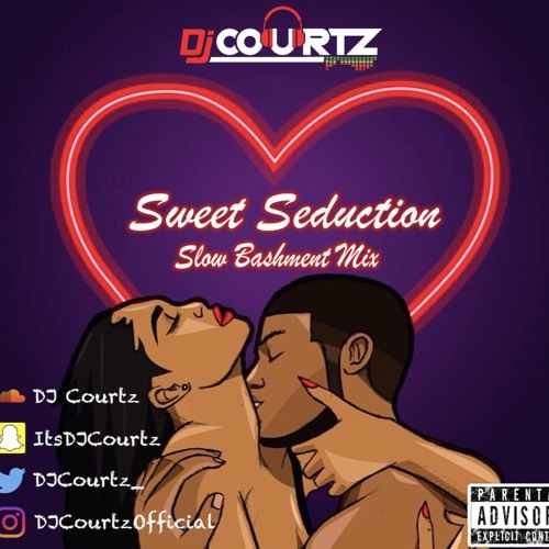 SLOW BASHMENT MIX 2020 l 'SWEET SEDUCTION' l Mixed By @DJCourtz_