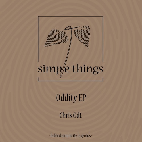 PREMIERE: Chris Odt - Mirage II [Simple Things Records]