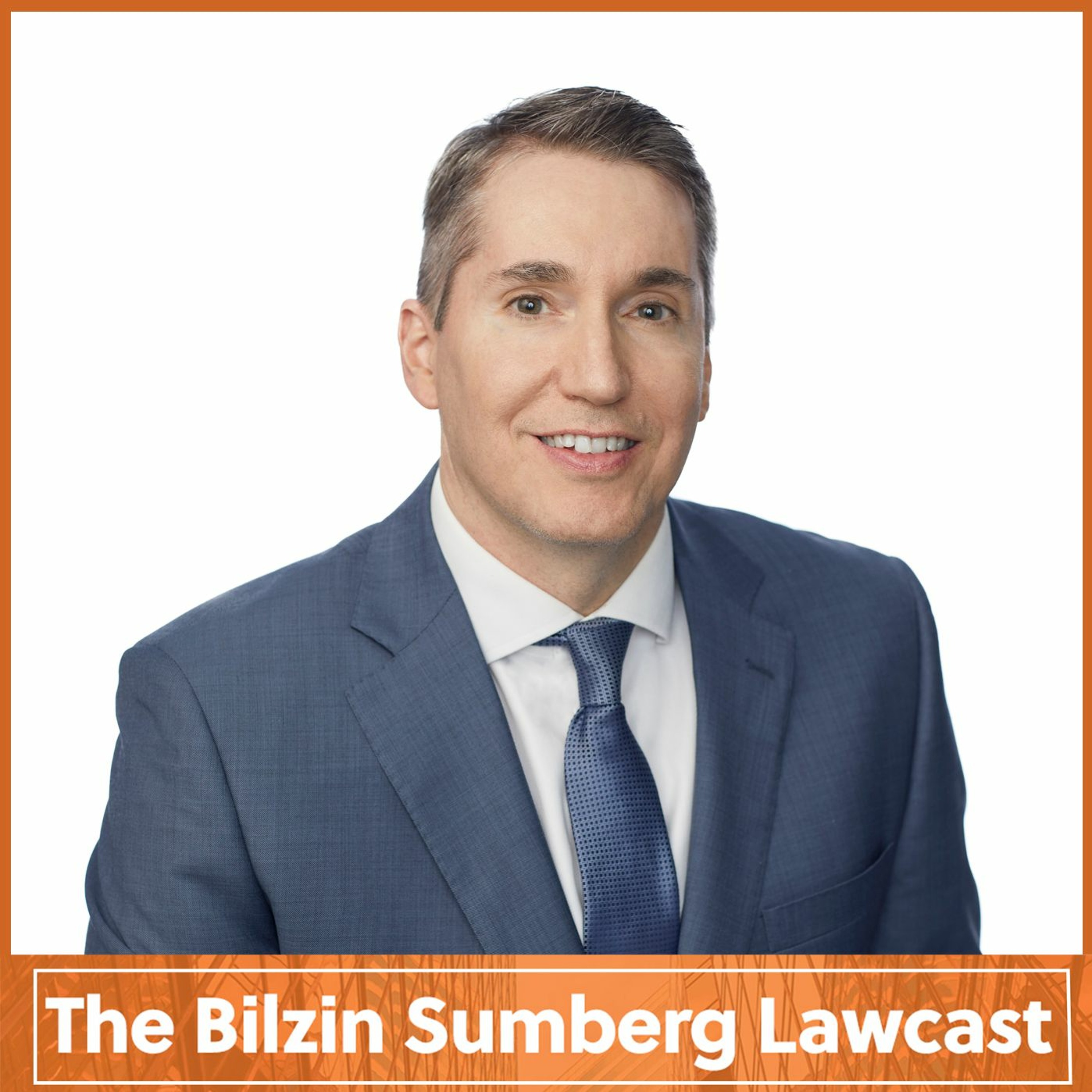 The Bilzin Sumberg Lawcast