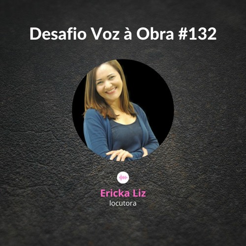Voz à Obra 132  - Ericka Liz - Flautas Dopler