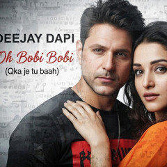 Oh Bobi Bobi (Qka ju tu bah_)_Bollywood-Albanian mix_