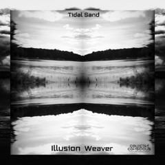Illusion Weaver - Tidal Sand