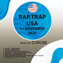 DjMobe - USA 🇺🇸 Rap and Hip Hop Mix 10 November 2025