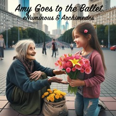Amy Goes to the Ballet - eNuminous & Archimedes feat. Millie Sievert and The Radioactive Five