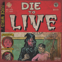 juice Wrld - die to live - skip to a minute