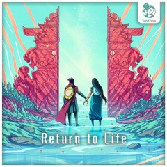 Return To Life - Tophat Panda
