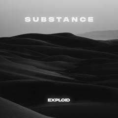 Exploid - Substance