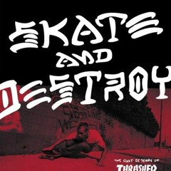 READ [KINDLE PDF EBOOK EPUB] Thrasher Skate and Destroy: The First 25 Years of Thrash