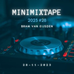 Minimixtape #28 2023 Bram Van Eijsden