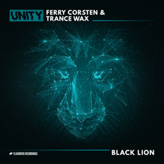 Ferry Corsten & Trance Wax - Black Lion (Extended Mix)