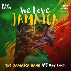 We Love Jamaica - Reggae EDM Radio Edit