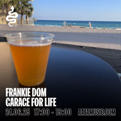Frankie Dom: Garage For Life - Aaja channel 1 - 24 06 25