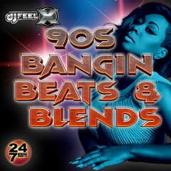 DJ FEEL X - 90s BANGIN BEATS AND BLENDS 🔥 Hip-Hop and R&B DJ Mix
