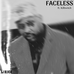 FACELESS FT Killswitch