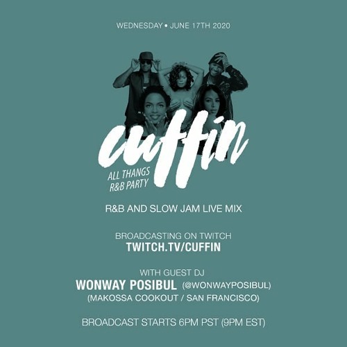 Cuffin' Live Set June 2020