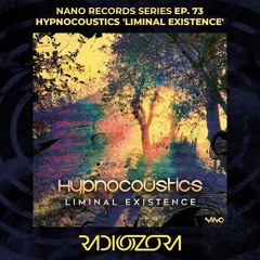 HYPNOCOUSTICS 'Liminal Existence' Interview | Nano Records series Ep. 73 | 01/10/2021