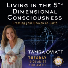 Launch of Living in the 5th Dimensional Consciousness