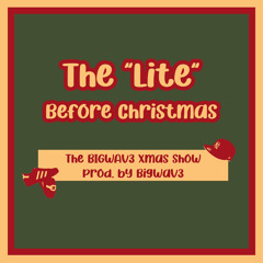The Bigwav3 Xmas Show - BIGWAV3