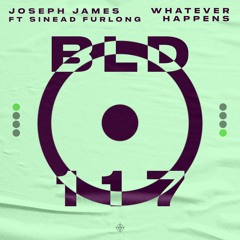Joseph James ft. Sinéad Furlong - Whatever Happens