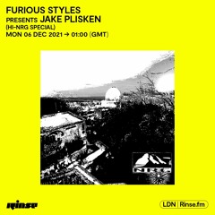 furious styles presents Jake Plisken (HI-NRG Special) - 06 December 2021
