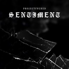 S E N T I M E N T
