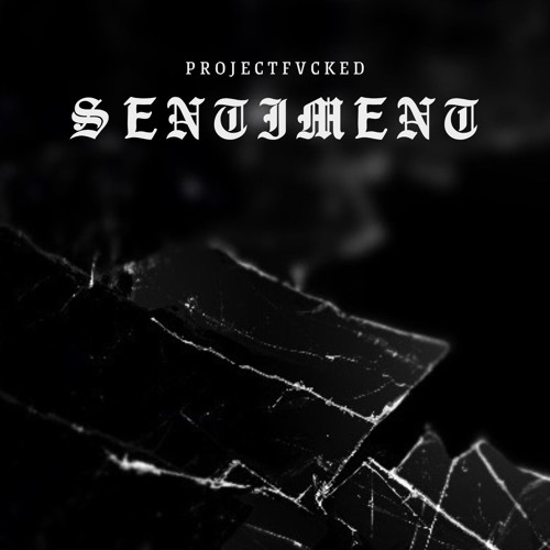 S E N T I M E N T