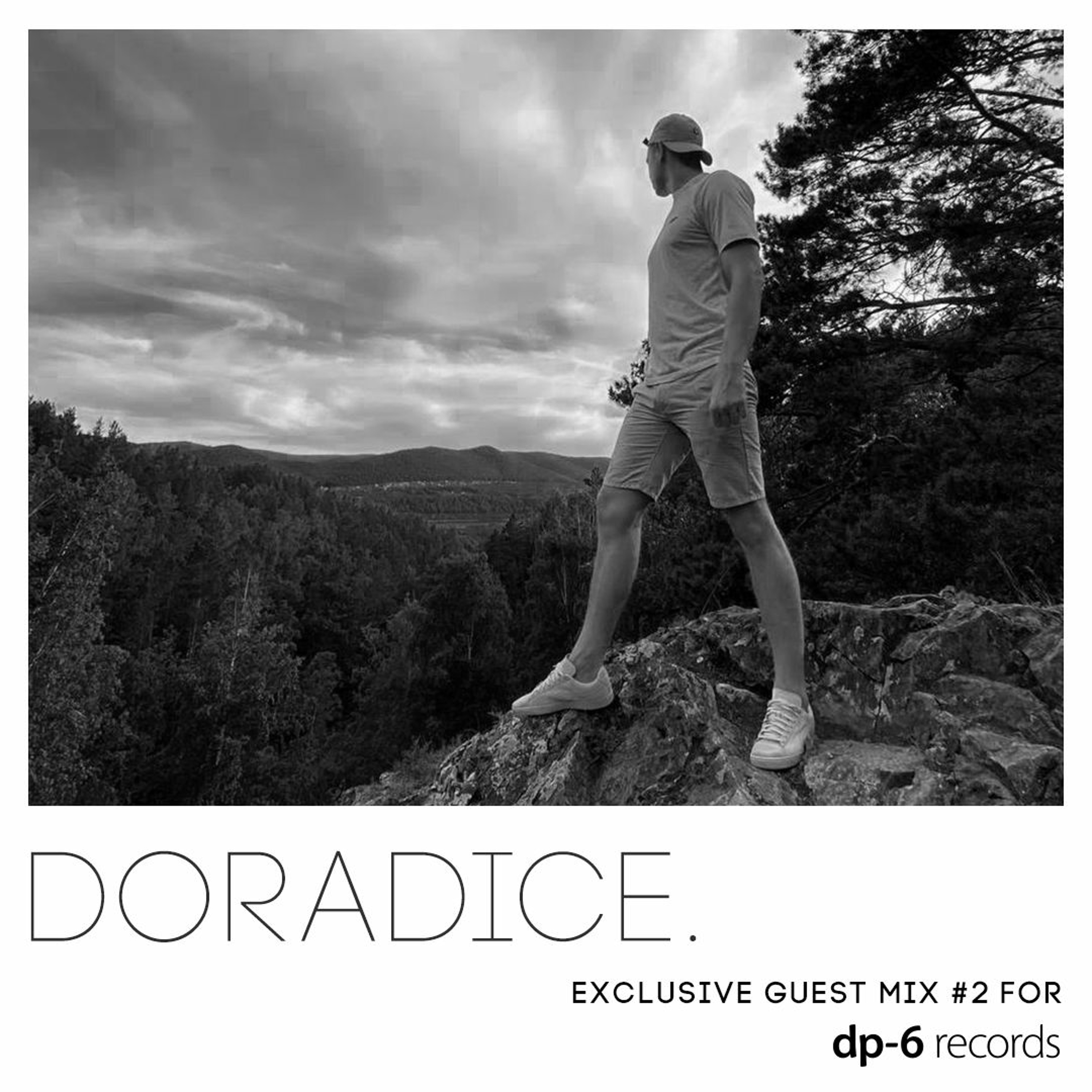 doradice. - Exclusive guest mix for DP-6 Records (Part 2) episode artwork