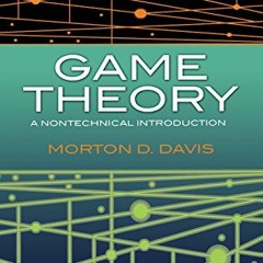 ( kto ) Game Theory: A Nontechnical Introduction (Dover Books on Mathematics) by  Morton D. Davis (
