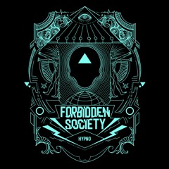 Forbidden Society - Hypno