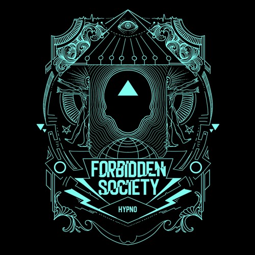 Forbidden Society - Hypno