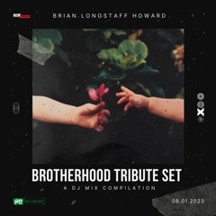 Brotherhood Tribute Set - 08.01.2023