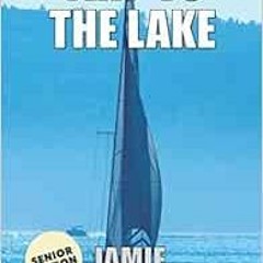 [GET] [EBOOK EPUB KINDLE PDF] Trip To The Lake: Large Print Fiction for Seniors with