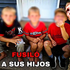 Padre Asesina A Sangre Fría A Sus Tres Hijos - EL MONSTRUO DE OHIO